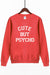 Cute But Psycho Sweatshirt